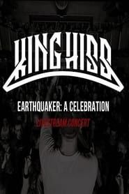 King Hiss - Earthquaker: a Celebration - Livestream concert series tv