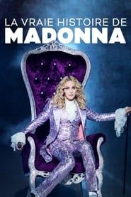 Madonna - La vraie histoire series tv