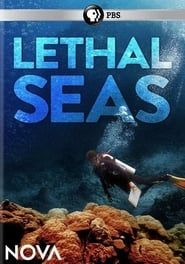 NOVA: Lethal Seas (2015)