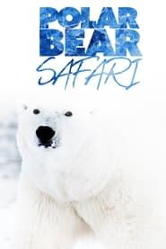 Polar Bear Safari series tv