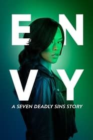Envy: A Seven Deadly Sins Story series tv