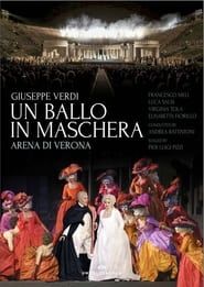 Un Ballo in Maschera - Arena di Verona series tv