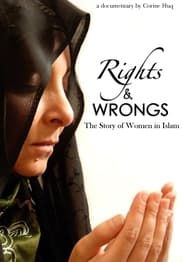 Rights & Wrongs: The Story of Women in Islam series tv
