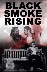 Black Smoke Rising series tv