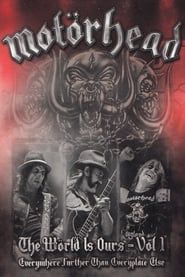 Motörhead: The Wörld Is Ours Vol 1 Everywhere Further Than Everyplace Else series tv