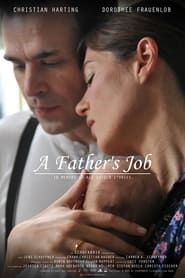 A Father's Job 2021 streaming