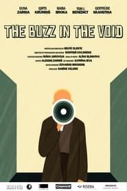 The Buzz in the Void series tv
