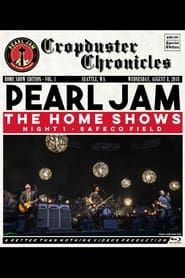 Pearl Jam: Safeco Field 2018 - Night 1 - The Home Shows [BTNV] series tv