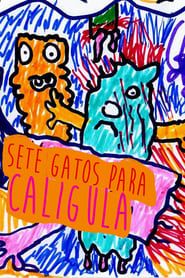 Sete Gatos Para Calígula series tv