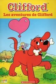 Clifford - Les Aventures de Clifford series tv