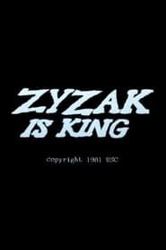watch Zyzak Is King