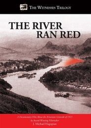 The River Ran Red (2008)