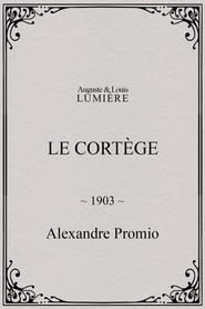 Le cortège 1903 streaming