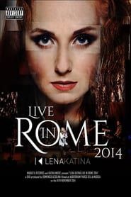 Lena Katina Live in Rome 2014 series tv