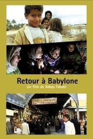 Retour à Babylone (2002)
