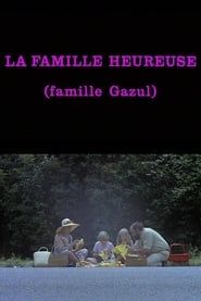 La Famille Heureuse (Famille Gazul) (1973)