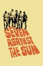 Affiche de Seven Against the Sun