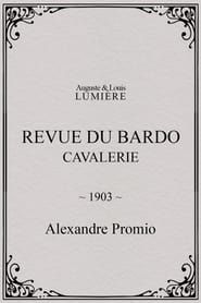 Revue du Bardo : cavalerie (1903)