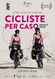 Affiche de Deux aventurières à vélo : Le Grizzly Tour