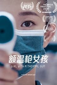Girl With A Thermal Gun series tv