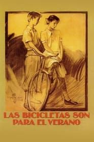 Las bicicletas son para el verano (1984)