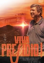 Affiche de Viva Presidio!