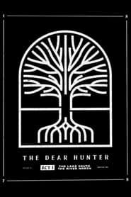 The Dear Hunter: Act I: The Lake South, The River North series tv