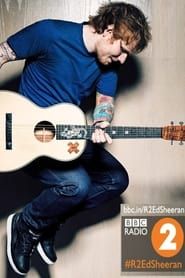 Ed Sheeran - Live BBC Radio 2 In Concert series tv