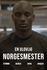 Affiche de En ulovlig norgesmester