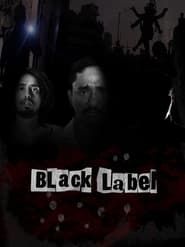 Affiche de Black Label