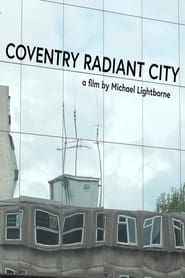 Coventry Radiant City series tv