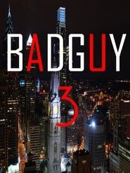 Bad Guy 3 series tv