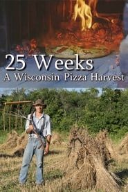 Image 25 Weeks: A Wisconsin Pizza Harvest