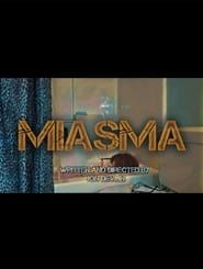 Miasma series tv
