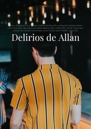 Delirios de Allan series tv
