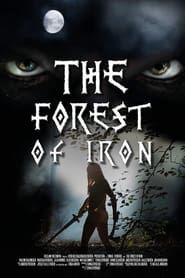 The Forest of Iron series tv