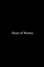 Heart of Worms series tv