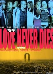 Love Never Dies series tv