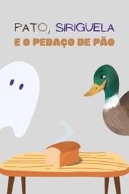 Image Pato, Siriguela e o Pedaço de Pão 2021