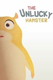The Unlucky Hamster series tv