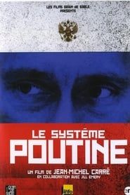 Le Système Poutine series tv