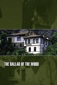Image The Ballad of the Wood