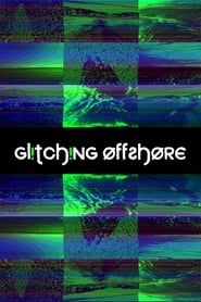 Glitching Offshore-hd