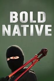watch Bold Native