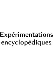 Encyclopedic experiments series tv