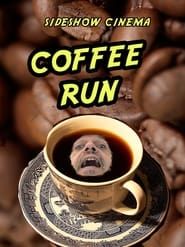 Coffee Run (2011)