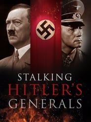 Stalking Hitler's Generals series tv