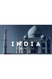 Image India on Film: 1899 – 1947