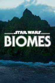 Star Wars Biomes series tv