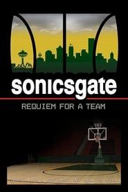 Sonicsgate: Requiem for a Team series tv